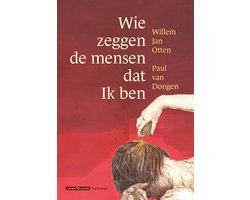 Wie zeggen de mensen dat ik ben