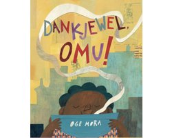 Dankjewel, Omu!