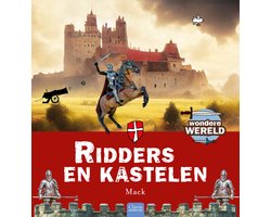 Wondere wereld - Ridders & kastelen