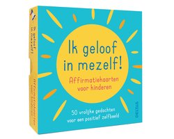 Ik geloof in mezelf ! - Affirmatiekaarten voor kinderen