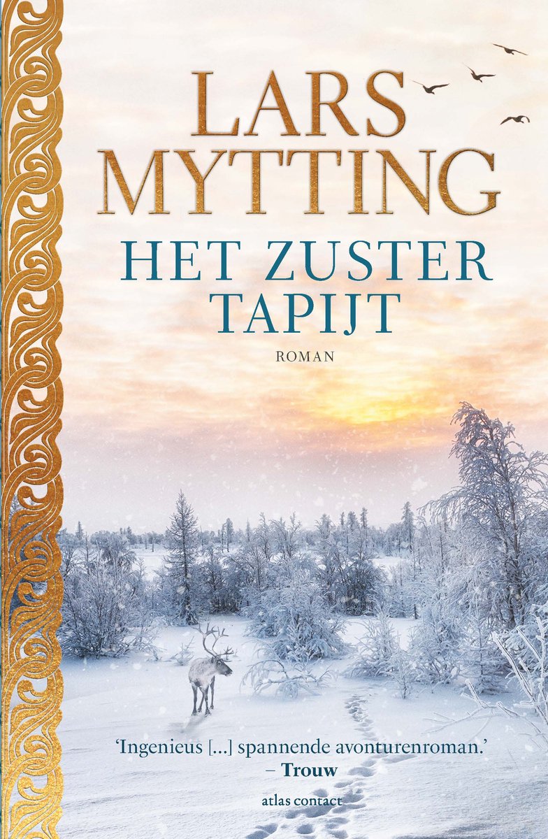 Lars Mytting 'Het Zuster Tapijt' roman. Winterlandschap met rendier op besneeuwd pad, zonsondergang.