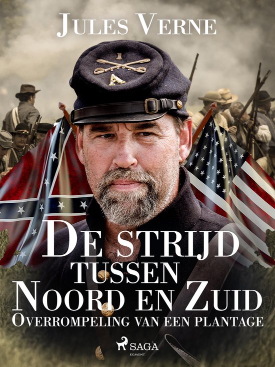 Buitengewone reizen - De strijd tussen Noord en Zuid - Overrompeling van een plantage