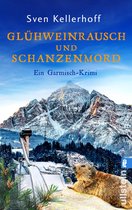 Geiger-Zähler-Alpenkrimis 2 - Glühweinrausch und Schanzenmord