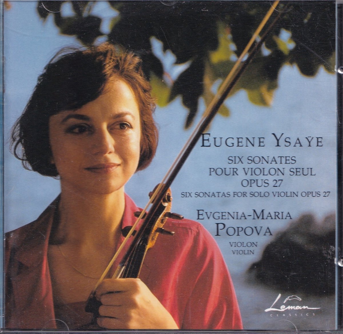 Six sonates pour violon Seul opus 27 - Eugene Ysaye - Evgenia Maria Popova (viool)