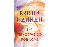 The Things We Do for Love