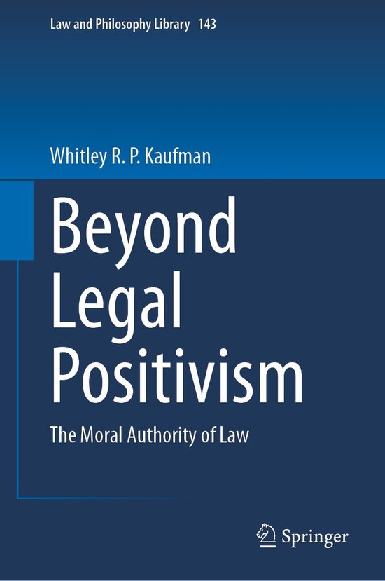 Law and Philosophy Library143- Beyond Legal Positivism - cover