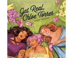 Get Real, Chloe Torres