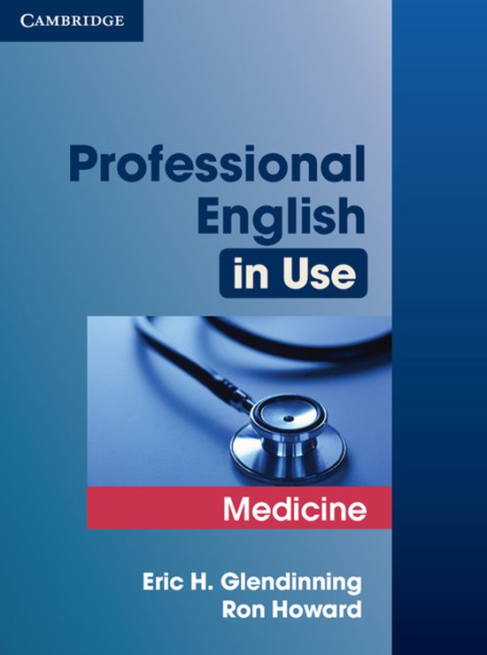 Professional English in Use: Medicine book with answers