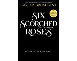 Omslag van Six Scorched Roses
