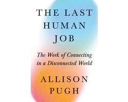 The Last Human Job