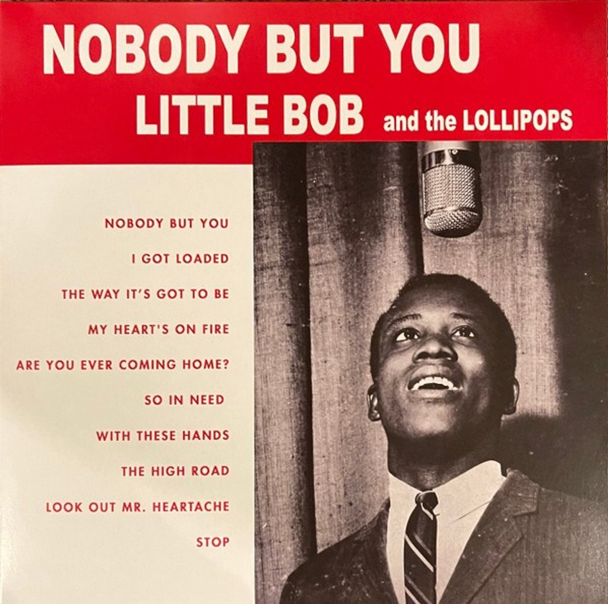 Little Bob & The Lollipops - Nobody But You (LP)