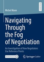 Business and Economics (German Language) - Navigating Through the Fog of Negotiation