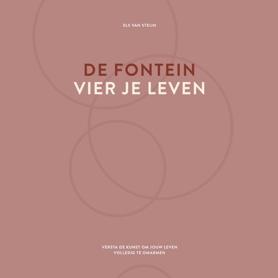 De fontein, vier je leven - cover