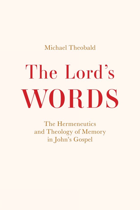 Boekomslag met rode en gouden tekst op crèmekleurige achtergrond: The Lord's Words door Michael Theobald.