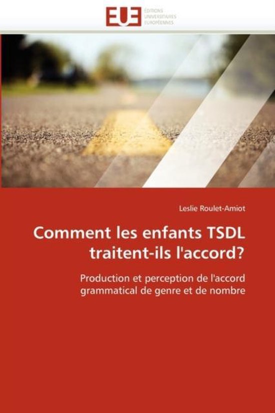 Comment les enfants TSDL traitent-ils l'accord? - cover