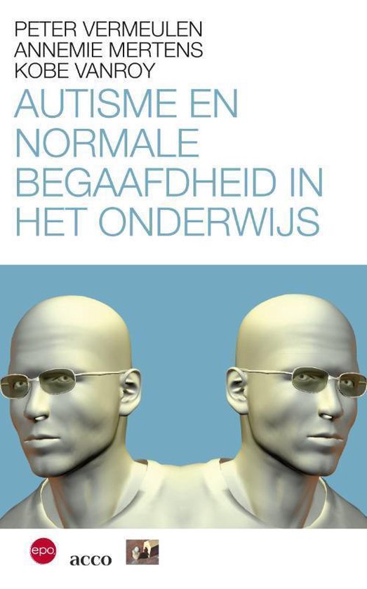 Boek "Autisme en normale begaafdheid in het onderwijs" met twee identieke, lichtgrijze mannenhoofden met bril op blauwe achtergrond.