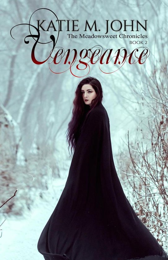 The Meadowsweet Chronicles 2 - Vengeance - cover
