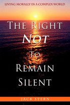 The Right Not To Remain Silent