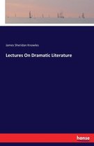 Lectures On Dramatic Literature