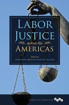 Working Class in American History 1 - Labor Justice across the Americas