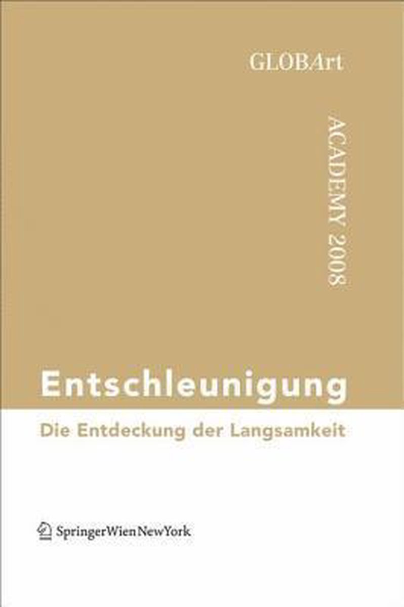 Entschleunigung - Springer Verlag Gmbh