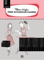 Palmer-Hughes Prep Accordion Course, Bk 2a