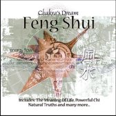 Feng Shui - Chakra Dream Serie