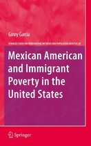 The Springer Series on Demographic Methods and Population Analysis 28 - Mexican American and Immigrant Poverty in the United States