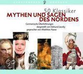 50 Klassiker Mythen und Sagen des Nordens. 3 CDs