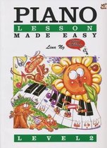 Piano Lessons Made Easy Level 2