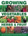 Growing Vegetables Herbs & Fruit