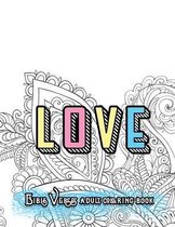 LOVE Bible Verses Adult Coloring Book