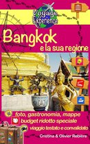 Voyage Experience 22 - Bangkok e la sua regione
