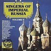 Singers of Imperial Russia Volume V / Sibirjakov, et al