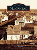 Images of America - Moorhead