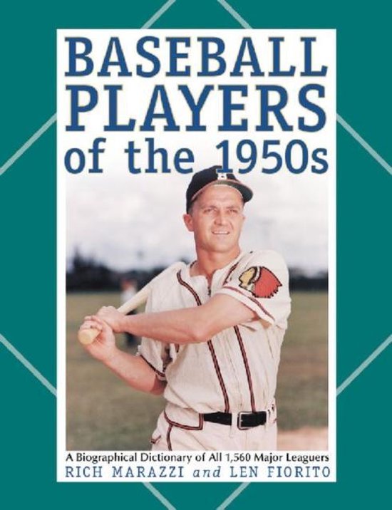 BASEBALL PLAYERS OF THE 1950S, Rich Marazzi 9780786446889 Boeken