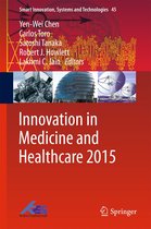 Smart Innovation, Systems and Technologies 45 - Innovation in Medicine and Healthcare 2015
