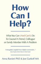 How Can I Help?