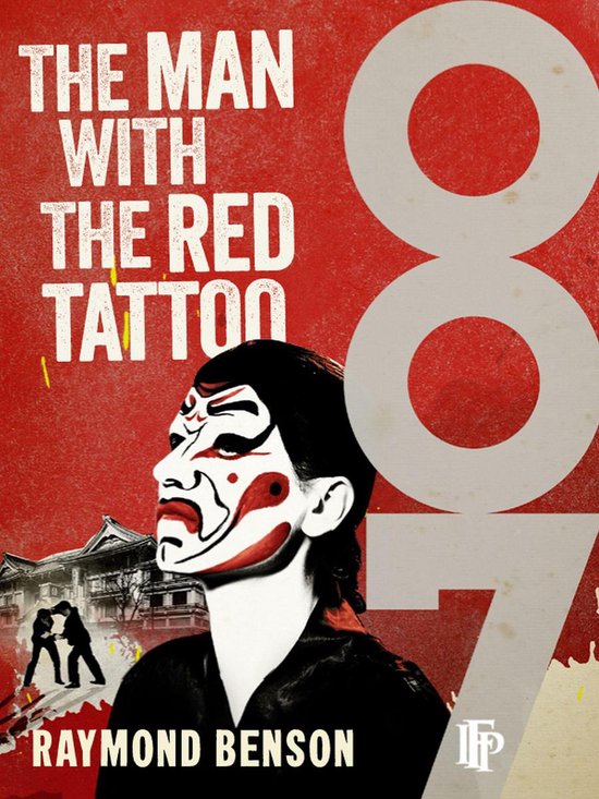 James Bond 007 6 - The Man With The Red Tattoo - cover