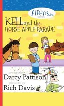 Aliens, Inc.- Kell and the Horse Apple Parade