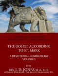 The Gospel According to St. Mark: A Devotional Commentary