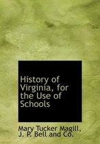 History of Virginia, for the Use of Schools