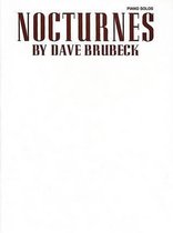 Dave Brubeck -- Nocturnes: Piano Solos