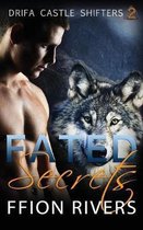 Fated Secrets: Drifa Castle Shifters