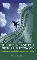 The Decline and Fall of the U.S. Economy