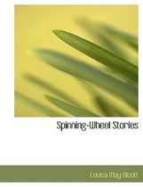 Spinning-Wheel Stories