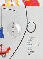 Alexander Calder and Contemporary Art