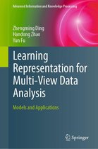 Advanced Information and Knowledge Processing - Learning Representation for Multi-View Data Analysis