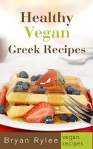 Good Food Cookbook - Healthy Vegan Greek Recipes