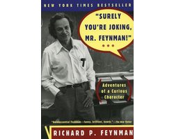 "Surely You'Re Joking, Mr. Feynman!"